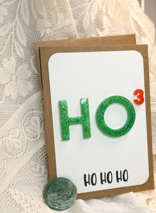 Holiday - “HO HO HO” - Card